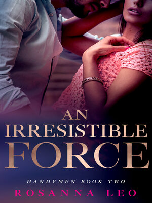 cover image of An Irresistible Force